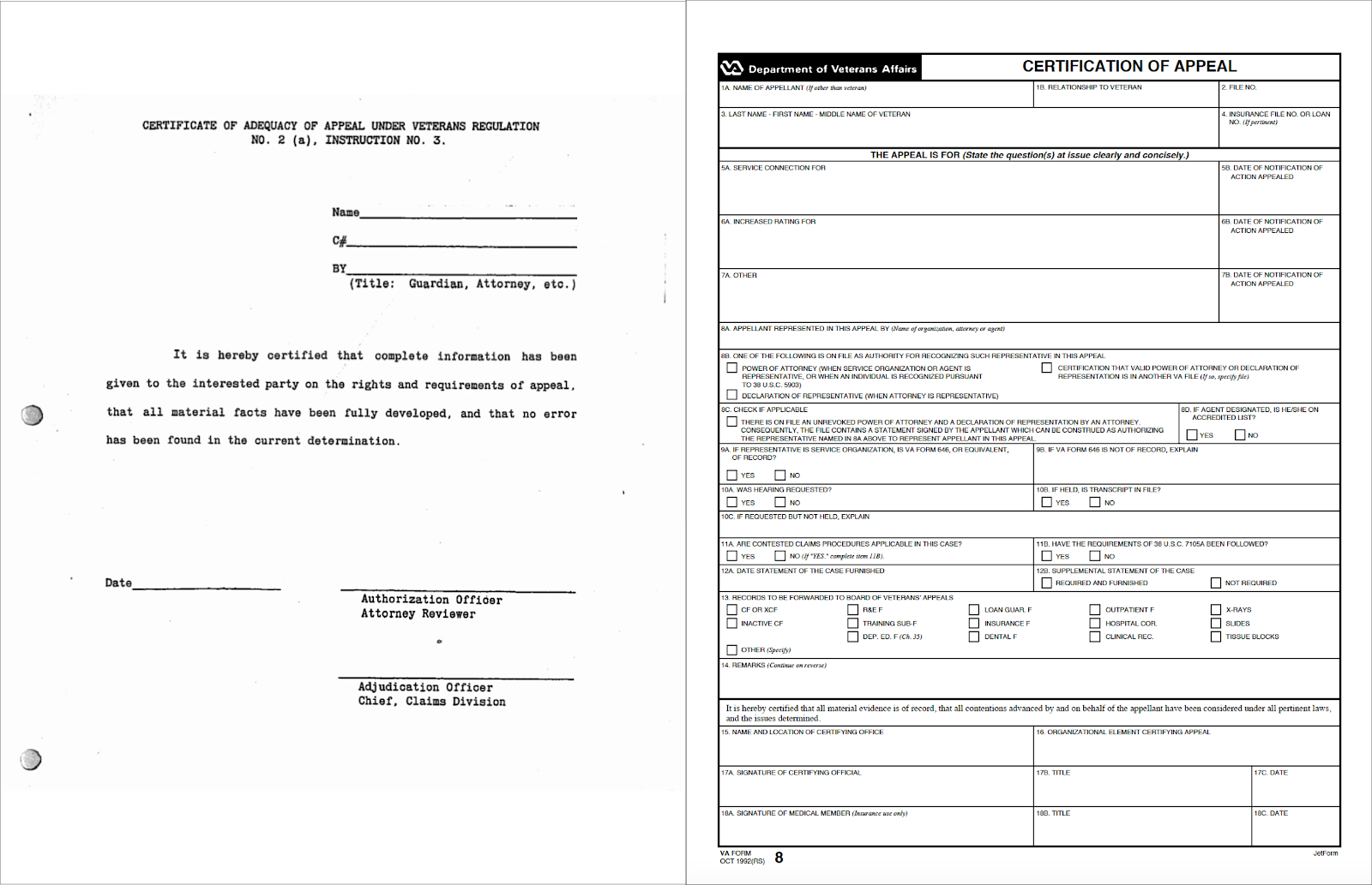 Two versions of Form 8 are side-by-side. The one on the left has six blank lines and a short paragraph of text. The one on the right has dozens of blank lines and checkboxes.